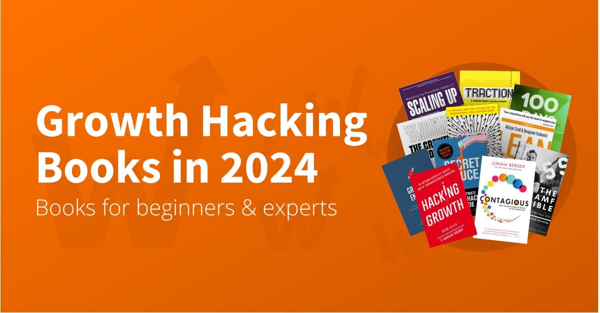 22 Best Growth Hacking Books recommended by Growth Hackers in 2019